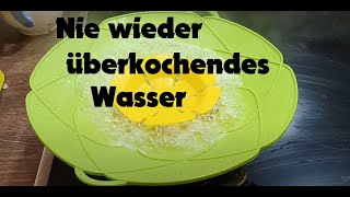 ✅Nie wieder überkochendes Wasser Überkochschutz für Töpfe  Pfannen Kochblume für Topf und Pfanne [upl. by Orelee399]