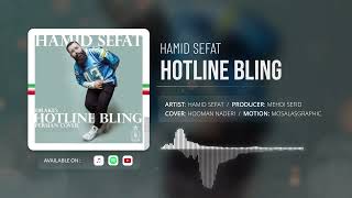 Hamid Sefat  Hotline Bling [upl. by Hoskinson]