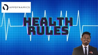 AppDynamics  Beginner Tutorial  Health Rules [upl. by Nereil]