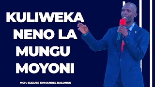 KULIWEKA NENO LA MUNGU MOYONI [upl. by Inalak]