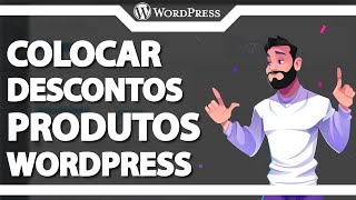 Como Colocar desconto nos produtos no WordPress Rápido e Fácil 2023 [upl. by Rangel]