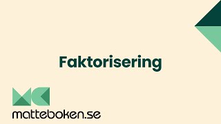 Faktorisering  Matte 2 [upl. by Adnalohs267]