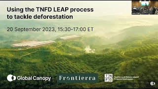 Using the TNFD LEAP process to tackle deforestation [upl. by Blondy]