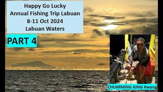 Happy Go Lucky Fishing Trip 2024 Labuan Waters Part 4 [upl. by Kubetz530]