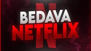 BEDAVA NETFLİX HESABI 2024 [upl. by Eignav]