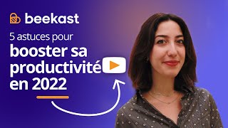 5 astuces pour booster sa productivité en 2022 [upl. by Novaj263]