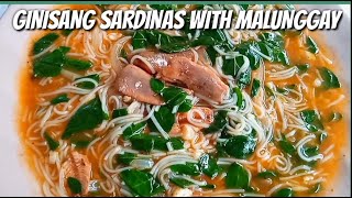 GINISANG SARDINAS NA MAY MISWA AT MALUNGGAY  QUARANTINE ULAM RECIPE  TIPID ULAM RECIPE [upl. by Erma865]