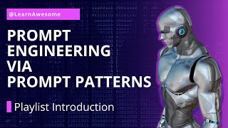 ChatGPT Prompt Engineering via Prompt Patterns  Introduction to series [upl. by Aholah]