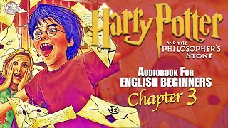 ⚡quotHARRY POTTER  Chapter 3 BOOK 1 🎧Audiobook🎧 in English for Beginners📚✨ [upl. by Cam445]