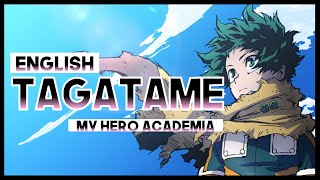 【mew】 quotTagatamequot by TK ║ My Hero Academia Season 7 OP ║ ENGLISH Cover amp Lyrics [upl. by Sheppard]