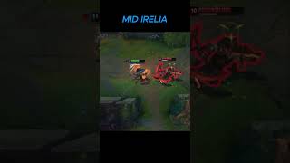 Irelia solo kil renekton shorts midirelia irelia [upl. by Odlauso388]