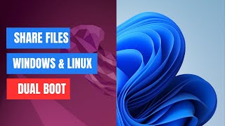 How to Share Files Between Windows and Linux Dual Boot [upl. by Airrotal]