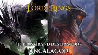 💍 Le monde de Tolkien 💍  Ancalagon le Noir [upl. by Elder996]