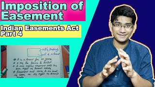 Indian Easement Act 1882\IMPOSITION of EASEMENT\Section 89101112\By Lawve it ENGLISH [upl. by Hurd247]