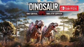 Dinosaur RPG  Dino Survival Simulator Survivor Gameplay Nintendo Switch [upl. by Wiebmer138]