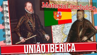 O QUE FOI A UNIÃO IBÉRICA [upl. by Aicela]