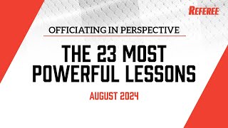 The 23 Most Powerful Lessons  Officiating In Perspective with Barry Mano [upl. by Tarrel]