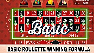 Basic Roulette Winning Formula  Roulette Strategy To Win [upl. by Nyladnar399]