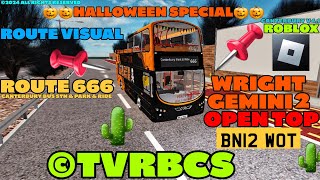 🎃Halloween Special🎃  Roblox Cbury V41 Bus Sim  Wright G2 Open Top  Route 666 FRV  BN12 WOT [upl. by Yajnas]