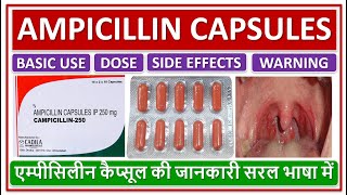 AMPICILLIN CAPSULES ANTIBIOTICS USE DOSE SIDE EFFECT एम्पीसिलीन कैप्सूल की जानकारी सरल भाषा में [upl. by Rekcut]