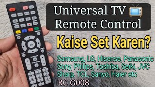 Universal TV Remote Control Kaise Set Karen Hindi  Samsung LG Toshiba TCL JVC Hisense etc [upl. by Anilet801]