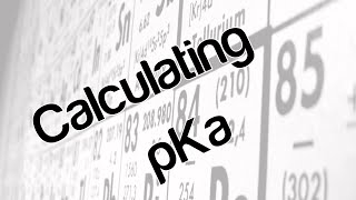 Calculating pKa [upl. by Artnoed]