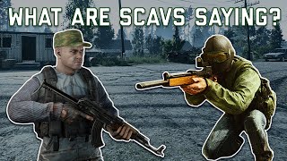 What are Scavs Saying Part 1  Escape from Tarkov [upl. by Shapiro]