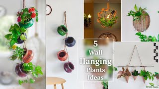 5 Wall Hanging Plants Decor Ideas Using Indoor Plants for the Front of Your HouseGREEN PLANTS [upl. by Orofselet]