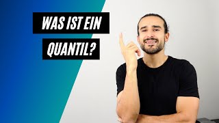 Statistik  Quantile einfach und kurz erklärt [upl. by Garey]