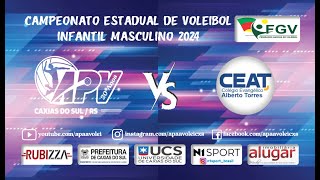 CAMPEONATO ESTADUAL DE VOLEIBOL INFANTIL MASCULINO 2024  APVUCS x CEAT [upl. by Nett]