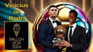 Vinicius or Rodri ► Complete Comparison Ballon dOr 2024 ● HD [upl. by Royal]