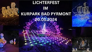 Unser Besuch beim Lichterfest im Kurpark Bad Pyrmont am 20012024 [upl. by Wexler30]