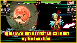 KOF98UMOL ✪【 イグニス進化 】 Igniz Evol 3 sao lên tư chất LR cái nhìn uy tín đỡ bảo TC 14 trá hình 🤣🤣 [upl. by Doreen]