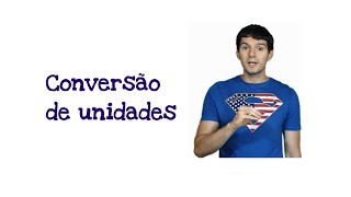 OITAVO ANO  Conversão de Unidades [upl. by Elysee]