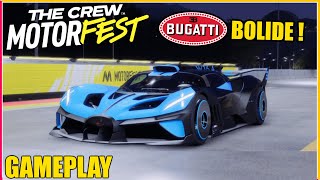 THE CREW MOTORFEST  BUGATTI BOLIDE GAMEPLAY [upl. by Nor]