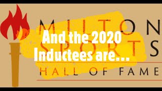 2020 Milton Sports Hall of Fame inductees announced [upl. by Enywtna]