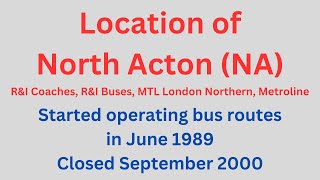 Location of North Acton NA bus depot [upl. by Auria2]