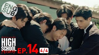 Eng Sub High School Frenemy มิตรภาพคราบศัตรู  EP14 44 [upl. by Natek]