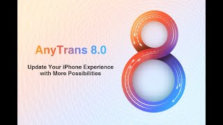 How to Transfer and Manage Your iPhone Data with AnyTrans [upl. by Qirat]