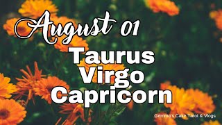 🔮AUGUST 012024 ♉TAURUS ♍VIRGO ♑CAPRICORNDAILY HOROSCOPE [upl. by Isadore]