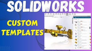 Boost Your Productivity with SolidWorks Custom Templates [upl. by Florance]