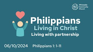 Philippians 3  Living with partnership [upl. by Dickson368]