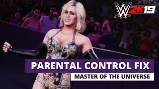 How To FIX The Parental Control Issue With WWE 2K19 😡 [upl. by Oeflein]