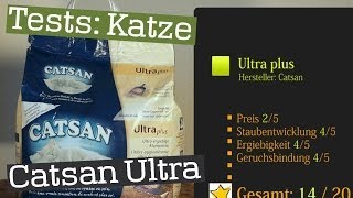 Catsan Ultra plus Klumpstreu  Katzenstreu im Test [upl. by Addie185]