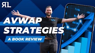 Anchored VWAP Strategies AVWAP A Book Review [upl. by Davidde218]