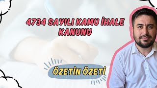 4734 SAYILI KAMU İHALE KANUNU  Özetin Özeti [upl. by Ingeberg]