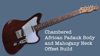 Chambered African Padauk Body and Mahogany Neck Offset Telecaster Build guitar fender [upl. by Robina]