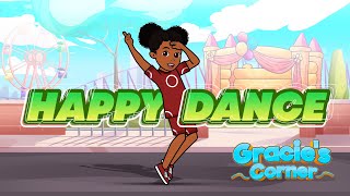 Happy Dance Song  An Original Song by Gracie’s Corner  Nursery Rhymes  Kids Songs [upl. by Justinian]