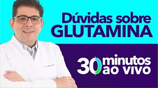 Tire suas dúvidas sobre GLUTAMINA com o Dr Juliano Teles  AO VIVO [upl. by Kieger]