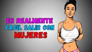 Es Realmente fácil salir con Mujeres Atractivas [upl. by Service339]